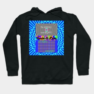 Psychedelic Peace & Love / The Hippies Were RIGHT! Hoodie